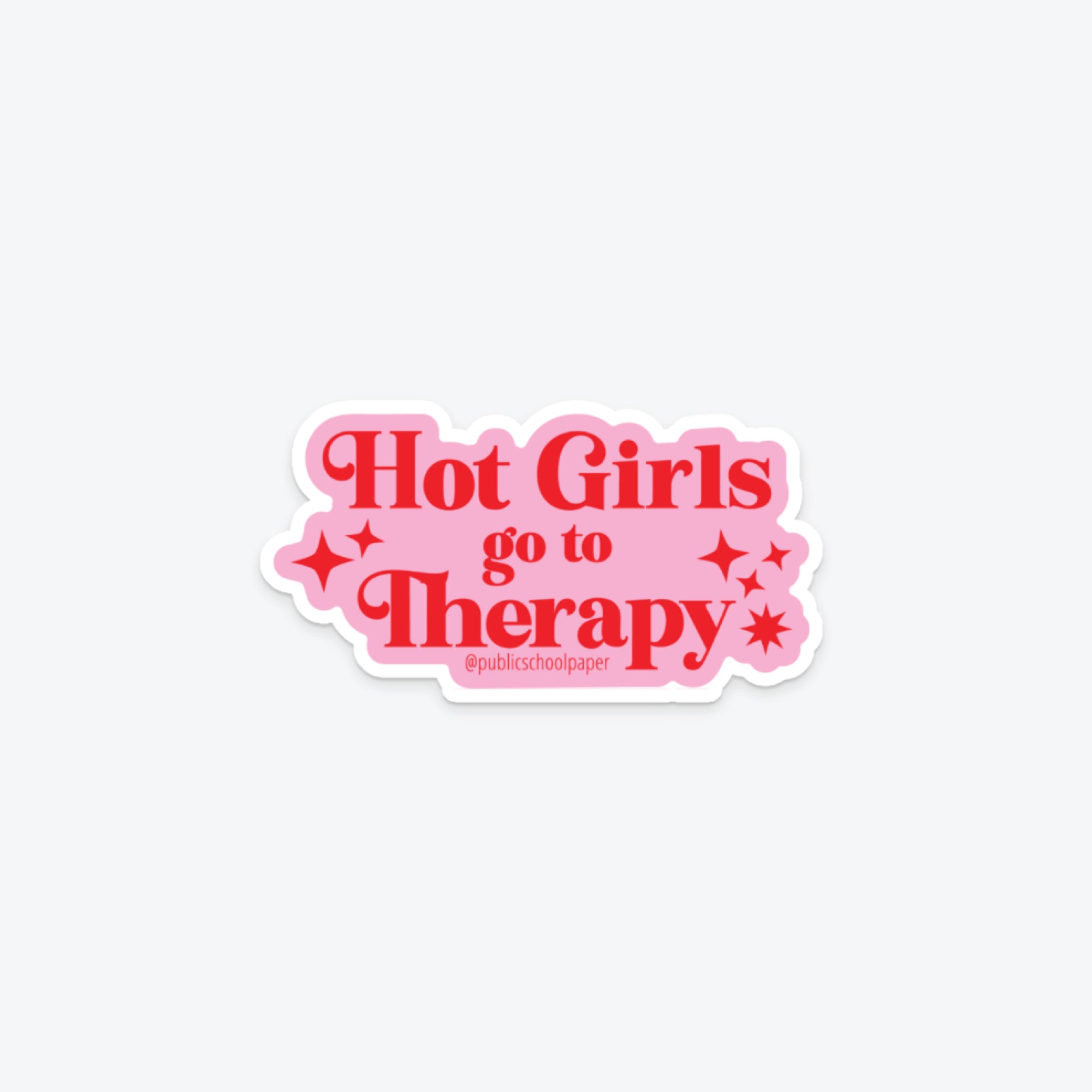 Hot Girls Therapy - Sticker