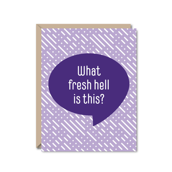 Fresh Hell Card - Public School Paper Co.