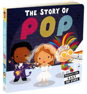 The Story of Pop - Children's Board Book