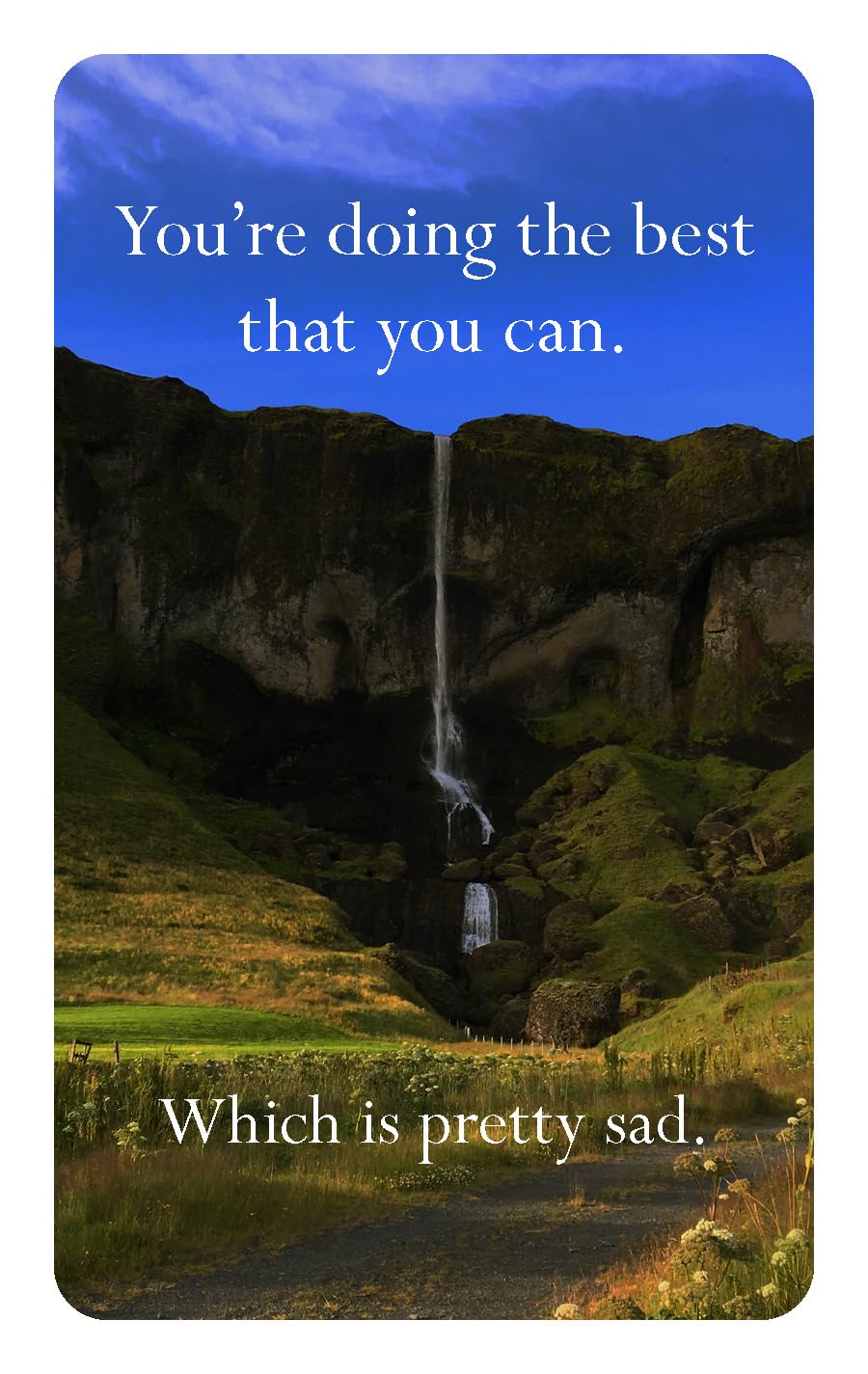 Disappointing Affirmations Deck: 52 Affirmation Cards