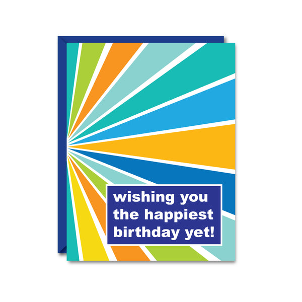 Happiest Birthday Yet Card