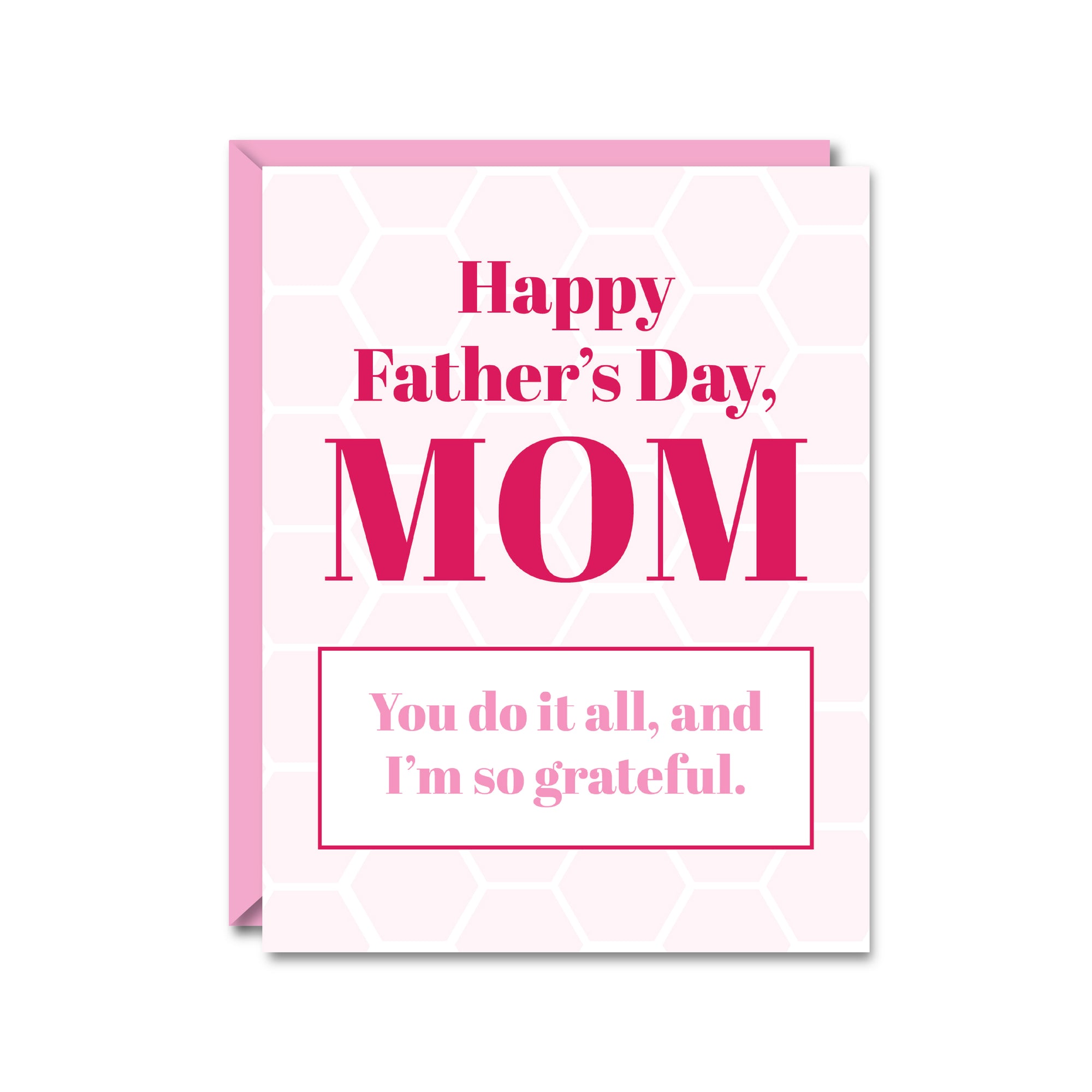 Fathers Day MOM Card