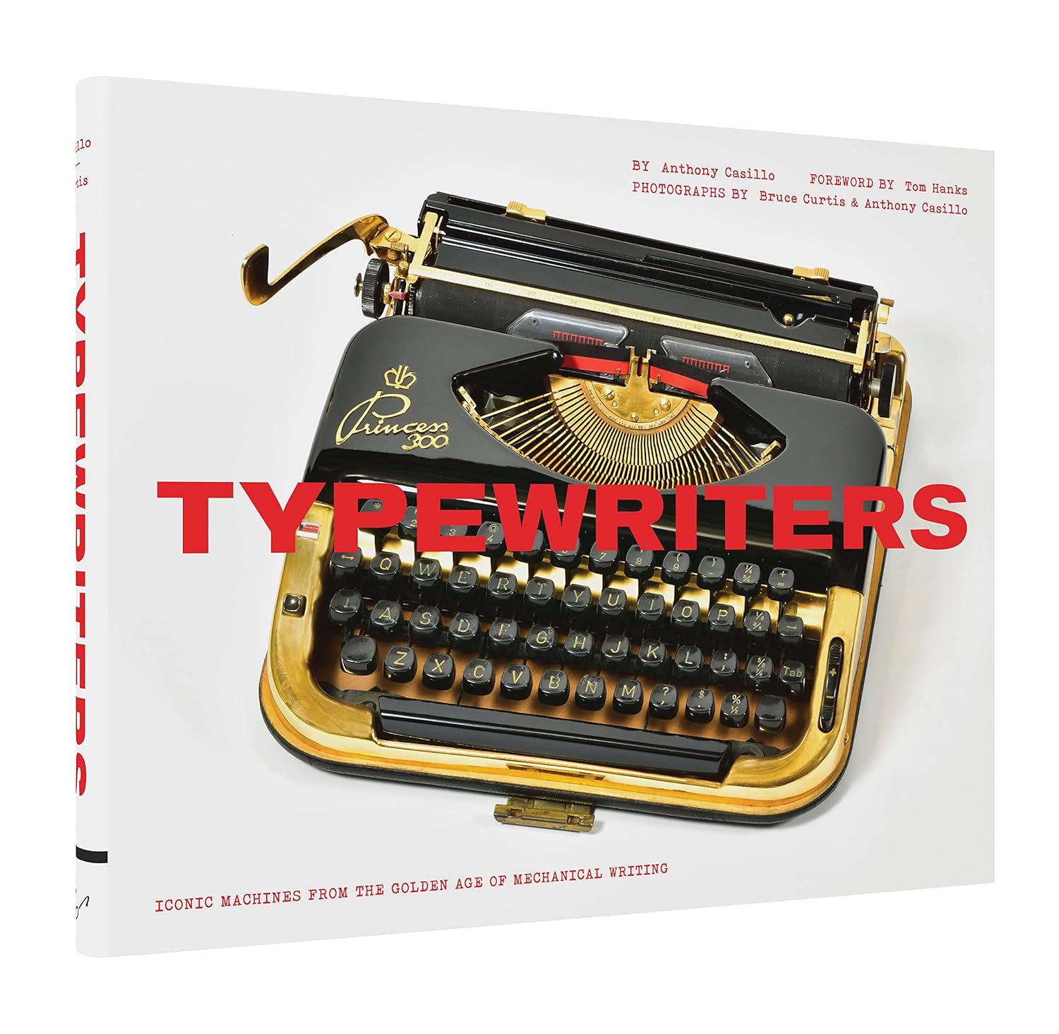 Typewriters: Iconic Machines from the Golden Age of Mechanical Writing - Book