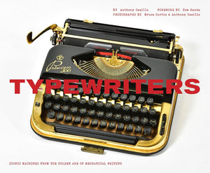 Typewriters: Iconic Machines from the Golden Age of Mechanical Writing - Book