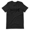 Nope - Unisex T-shirt