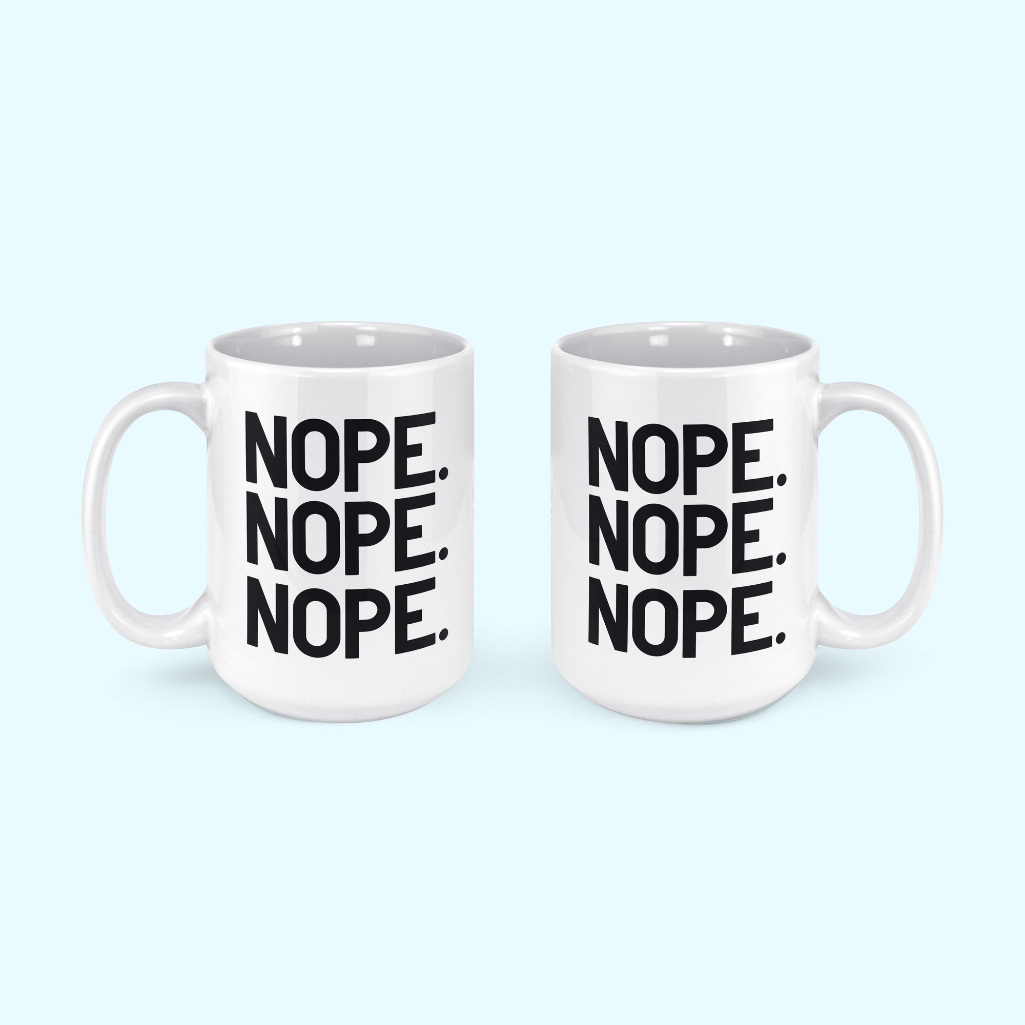 Nope Mug