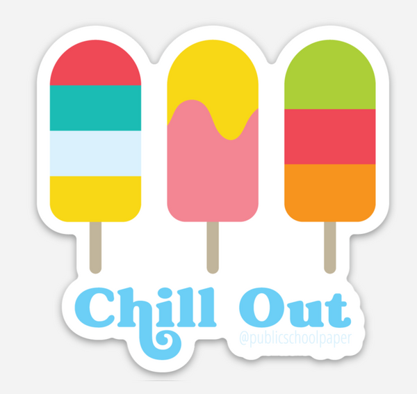 Chill Out Vinyl Sticker