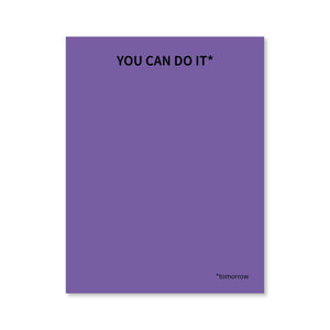 You Can Do It (tomorrow) Notepad