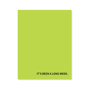 Long Week Notepad
