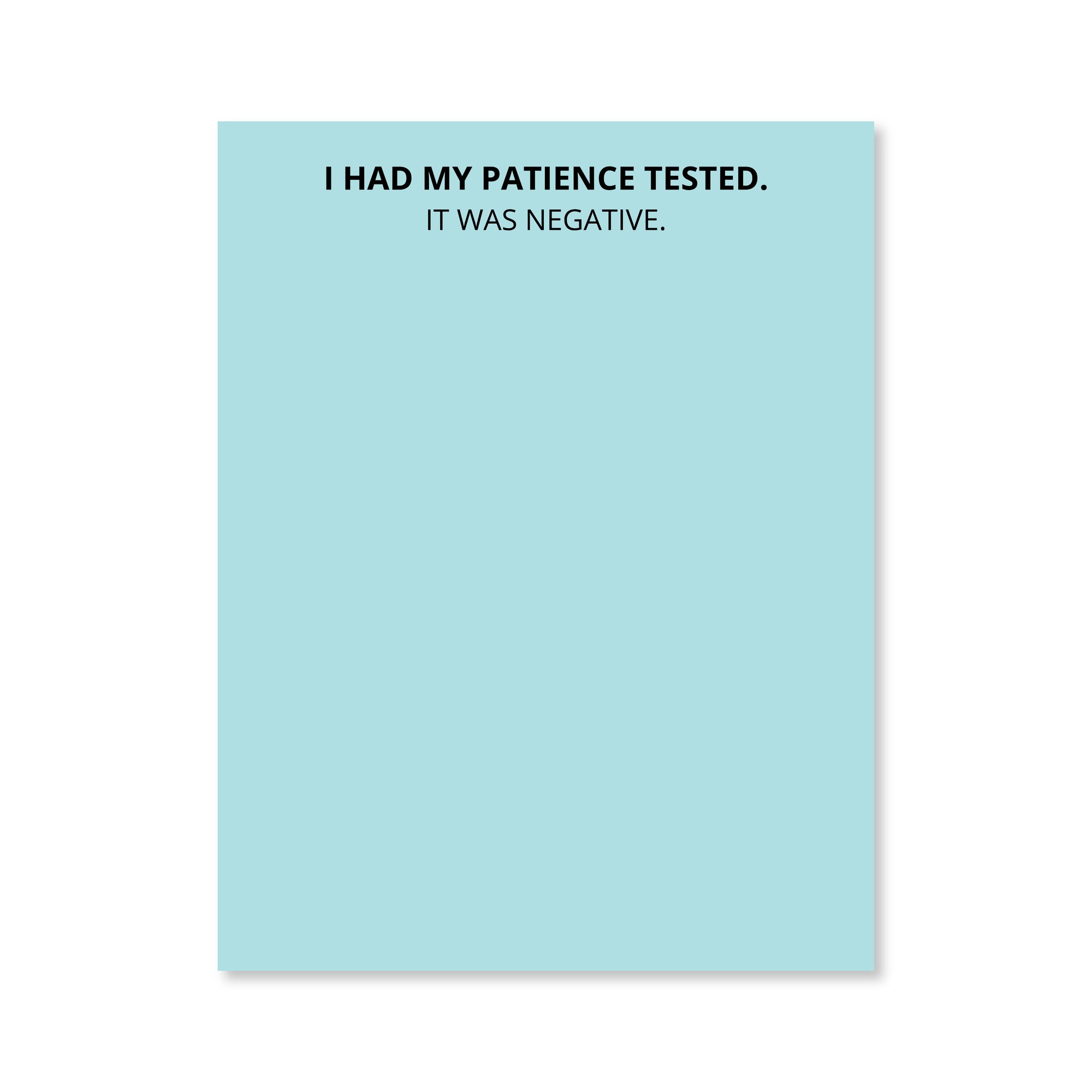 Negative Patience Notepad