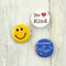 Our kindness button set is the perfect gift for kids and grown ups alike.
